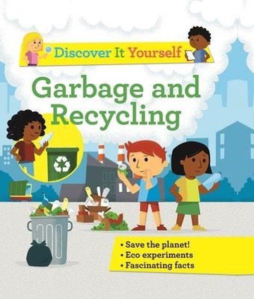 Discover It Yourself: Garbage and Recycling | Kingfisher (İnce Kapak)  - Resim 1