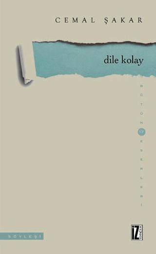 Dile Kolay | İz Yayıncılık (Ciltsiz)  - Resim 1