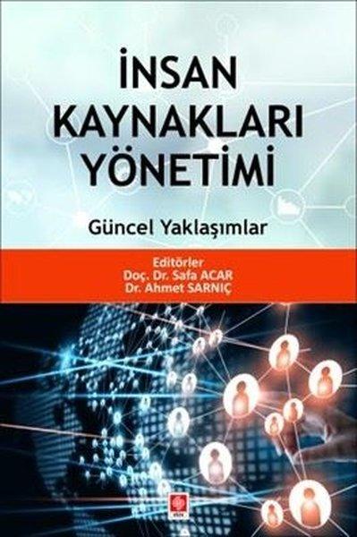 İnsan Kaynakları Yönetimi Güncel Yaklaşımlar | Ekin Basım Yayın (İnce Kapak)  - Resim 1