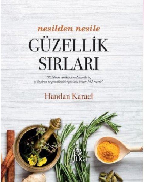 Nesilden Nesile Güzellik Sırları | Pika (İnce Kapak)  - Resim 1