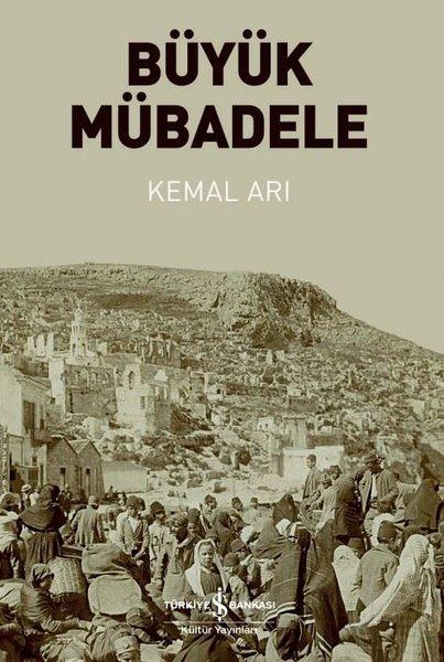 Büyük Mübadele | İş Bankası Kültür Yayınları (İnce Kapak)  - Resim 1