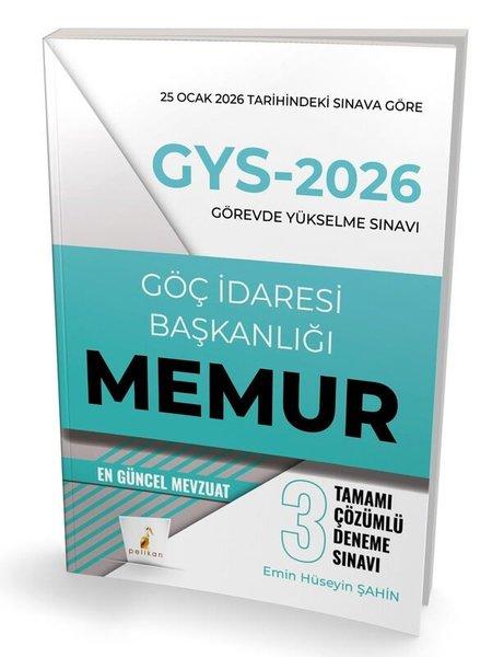 GYS 2026 Görevde Yükselme Sınavı Göç İdaresi Başkanlığı Memur - Tamamı Çözümlü 3 Deneme Sınavı | Pelikan Yayınları (İnce Kapak)  - Resim 1