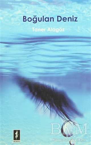 Boğulan Deniz - Taner Alagöz kitap kapağı