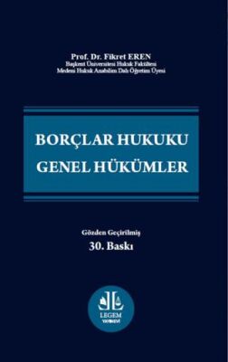 Borçlar Hukuku Genel Hükümler - Fikret Eren kitap kapağı
