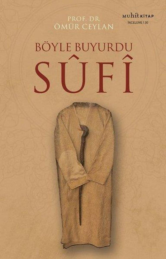 Böyle Buyurdu Sufi | Muhit Kitap