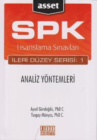 SPK Lisanslama Sınavları İleri Düzey Serisi: 1  Analiz Yöntemleri