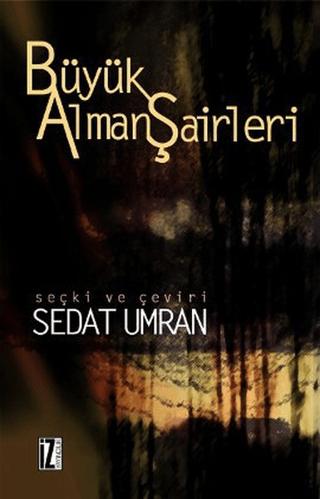 Büyük Alman Şairleri | İz Yayıncılık (Ciltsiz)  - Resim 1