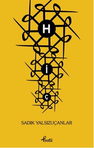 Hiç | Profil Kitap (Ciltsiz)  - Resim 1