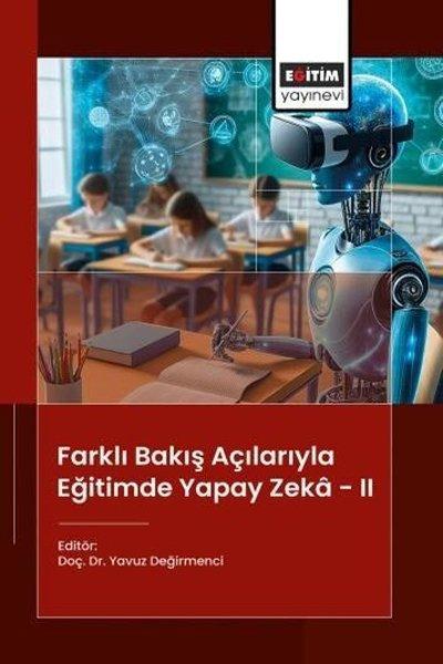Farklı Bakış Açılarıyla Eğitimde Yapay Zeka 2 | Eğitim Yayınevi (İnce Kapak)  - Resim 1