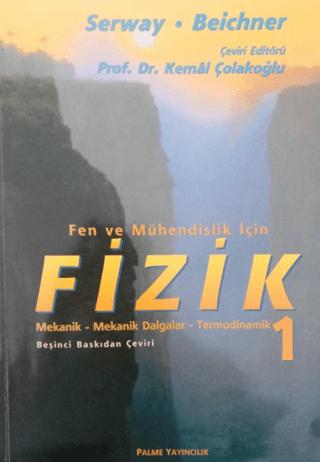 Fen ve Mühendislik İçin Fizik 1 | Palme Yayıncılık (Ciltsiz)  - Resim 1