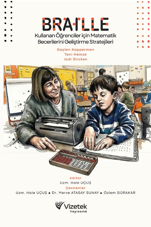 Braille Kullanan Öğrenciler için Matematik Becerilerini Geliştirme Stratejileri kitap kapağı