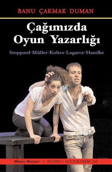 Çağımızda Oyun Yazarlığı | Mitos Boyut Yayınları (İnce Kapak)  - Resim 1
