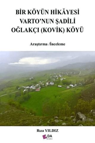 Bir Köyün Hikayesi Varto'nun Şadili Oğlakçı (Kovik) Köyü | Ada Yayınları (Ciltsiz)  - Resim 1
