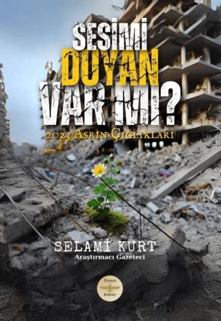 Sesimi Duyan Var Mı?