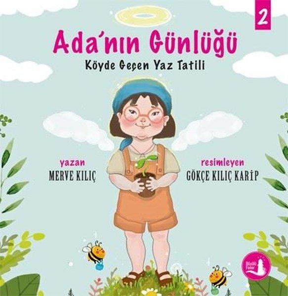 Köyde Geçen Yaz Tatili - Ada'nın Günlüğü 2 | Büyülü Fener (İnce Kapak)  - Resim 1