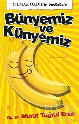 Bünyemiz ve Künyemiz - Murat Tuğrul Eren kitap kapağı