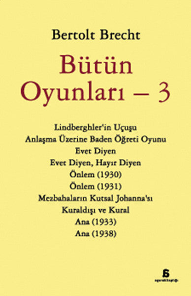 Agora Kitaplığı Bütün Oyunları - 3 - Bertolt Brecht kitap kapağı