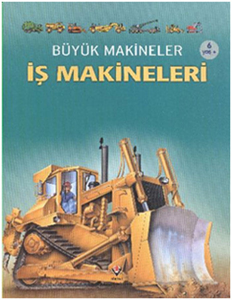 Büyük Makineler - İş Makineleri - Caroline Young kitap kapağı
