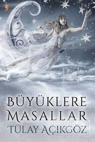 Büyüklere Masallar - Tülay Açıkgöz kitap kapağı