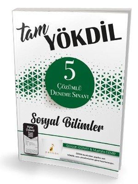 Tam YÖKDİL Sosyal Bilimler 5 Çözümlü Deneme Sınavı | Pelikan Yayınları (İnce Kapak)  - Resim 1