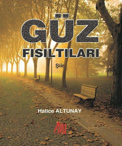 Güz Fısıltıları | Baygenç Yayıncılık (İnce Kapak)  - Resim 1