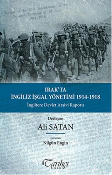 Irak'ta İngiliz İşgal Yönetimi | Tarihçi Kitabevi (İnce Kapak)  - Resim 1