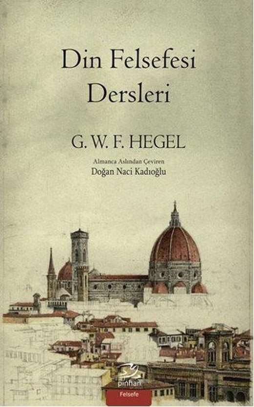 Din Felsefesi Dersleri | Pinhan Yayıncılık (İnce Kapak)