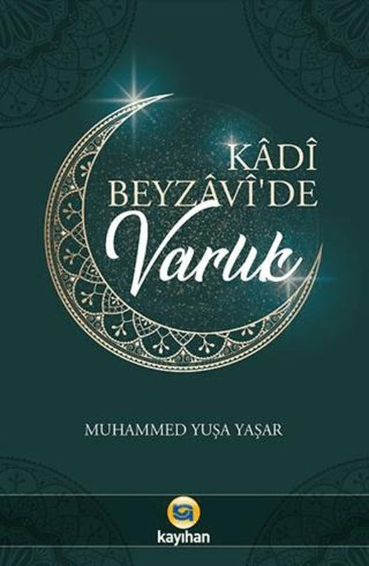 Kadi Beyzavi'de Varlık