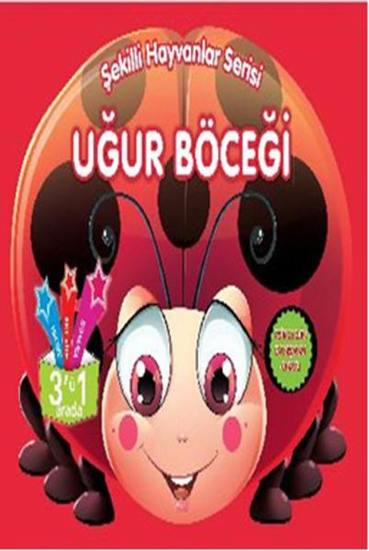 Şekilli Hayvanlar Serisi - Uğur Böceği | Parıltı Yayınları - Çocuk Kitapları Dizisi (İnce Kapak)