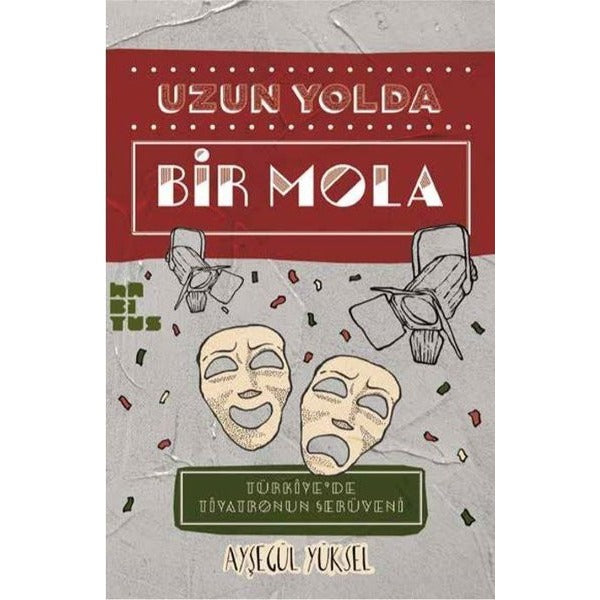Uzun Yolda Bir Mola