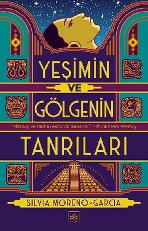 Yeşimin ve Gölgenin Tanrıları | İthaki Yayınları