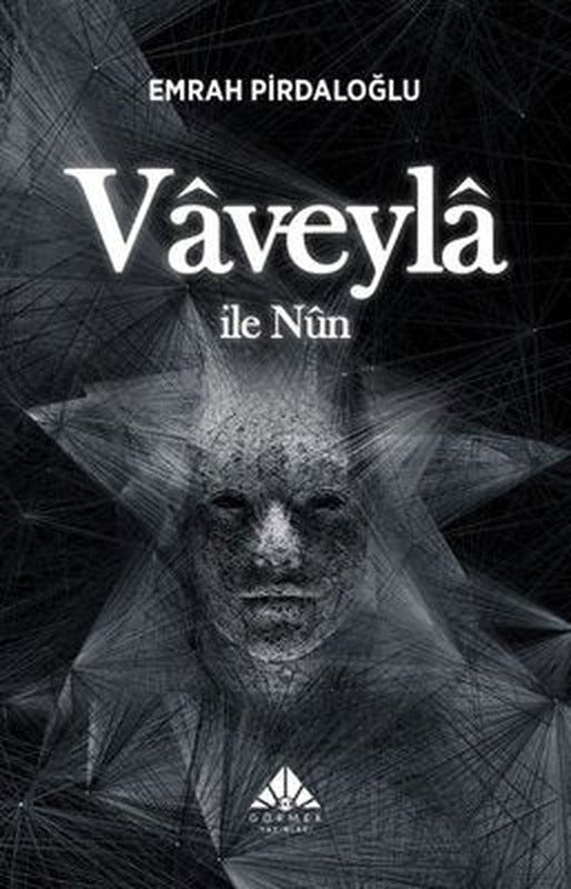 Vaveyla İle Nun | Görmek Yayınları