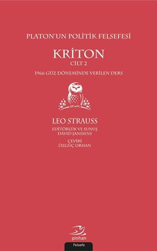 Kriton Cilt 2-Platon'un Politik Felsefesi | Pinhan Yayıncılık