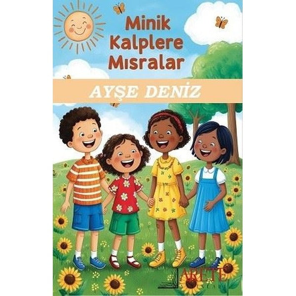Minik Kalplere Mısralar | Ayşe Deniz (İnce Kapak)