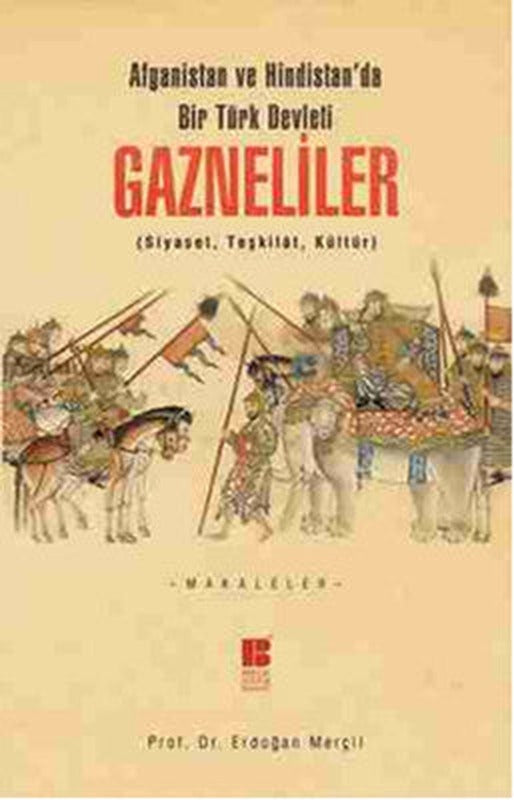 Gazneliler | Bilge Kültür Sanat