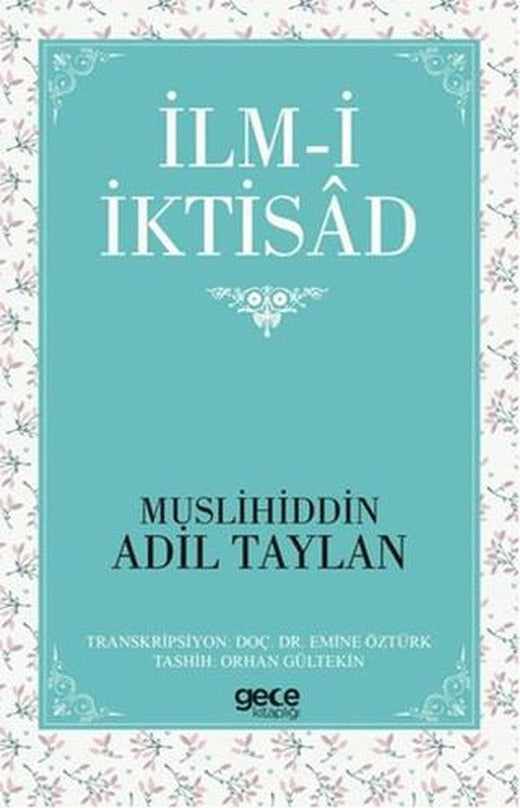 İlm-i İktisad | Gece Kitaplığı (Ciltsiz)