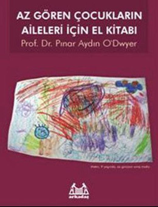 Az Gören Çocukların Aileleri İçin El Kitabı | Arkadaş Yayıncılık