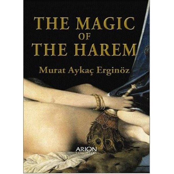 The Magic of The Harem | Arion Yayınevi - Roman Dizisi (İnce Kapak)