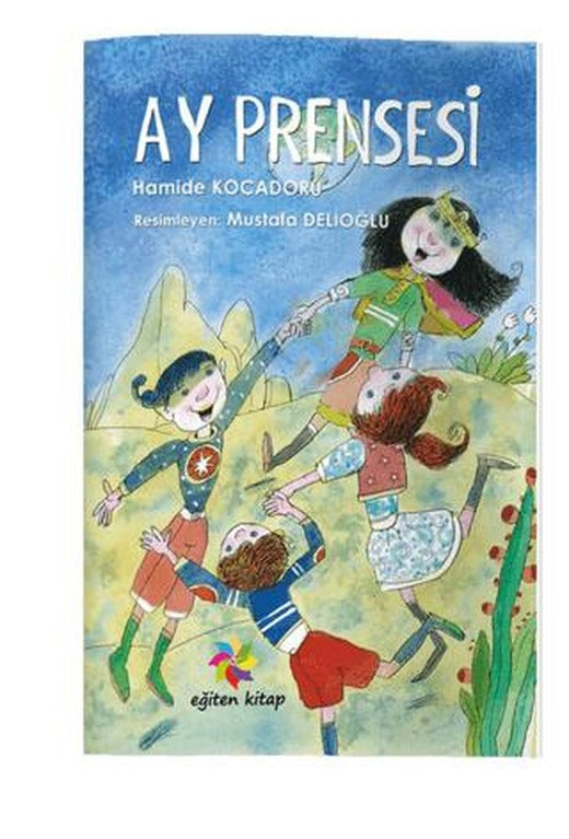 Ay Prensesi | Eğiten Kitap (Ciltsiz)