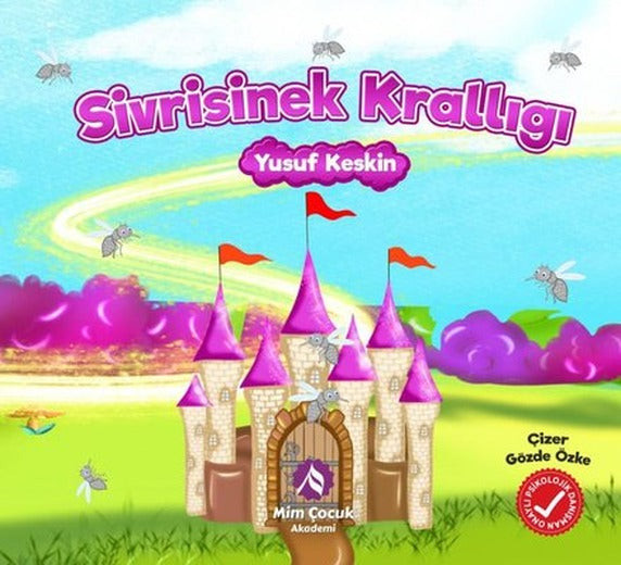 Sivrisinek Krallığı | Mim Çocuk Akademi (İnce Kapak)