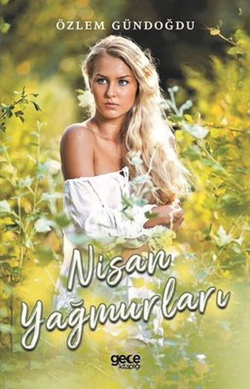 Nisan Yağmurları | Gece Kitaplığı