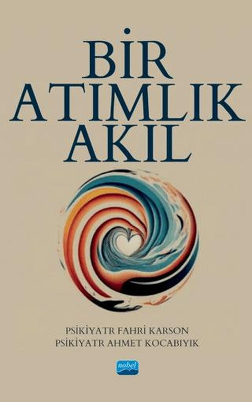 Bir Atımlık Akıl