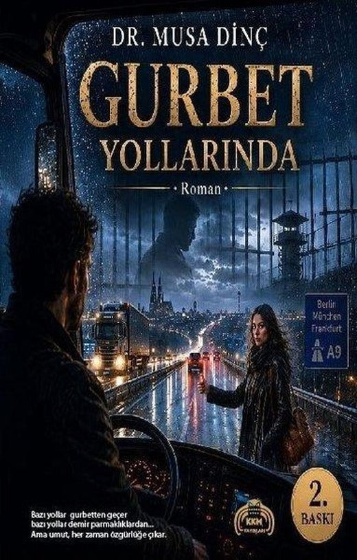 Gurbet Yollarında | Kekeme Yayınları (İnce Kapak)