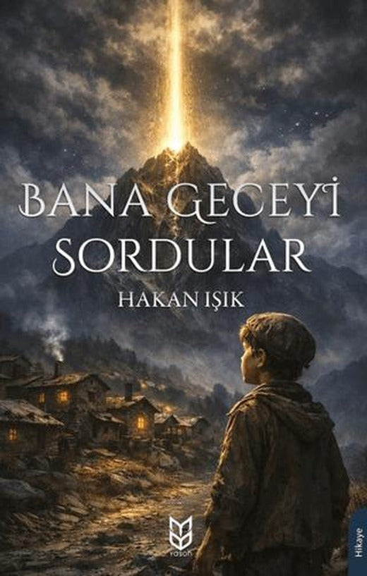 Bana Geceyi Sordular | Yason Yayıncılık (Ciltsiz)