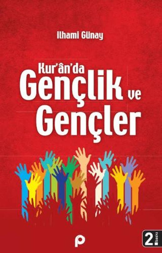 Kur’an’da Gençlik ve Gençler