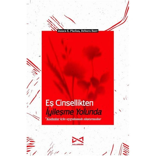 Eş Cinsellikten İyileşme Yolunda