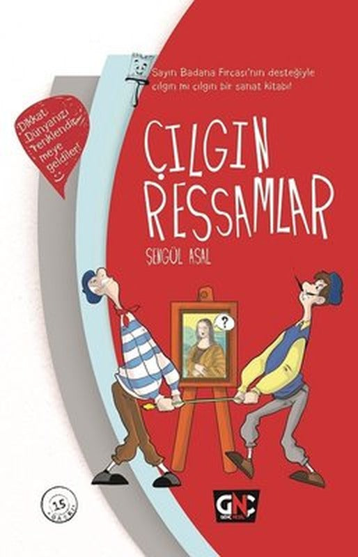 Çılgın Ressamlar | Genç Nesil