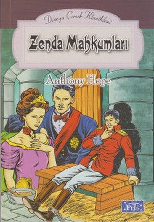 Zenda Mahkumları | Parıltı Yayınları