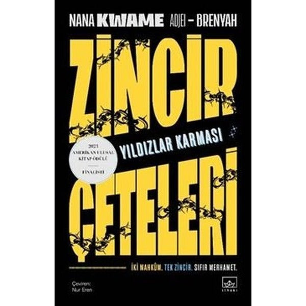 Zincir Çeteleri: Yıldızlar Karması | İthaki Yayınları (İnce Kapak)