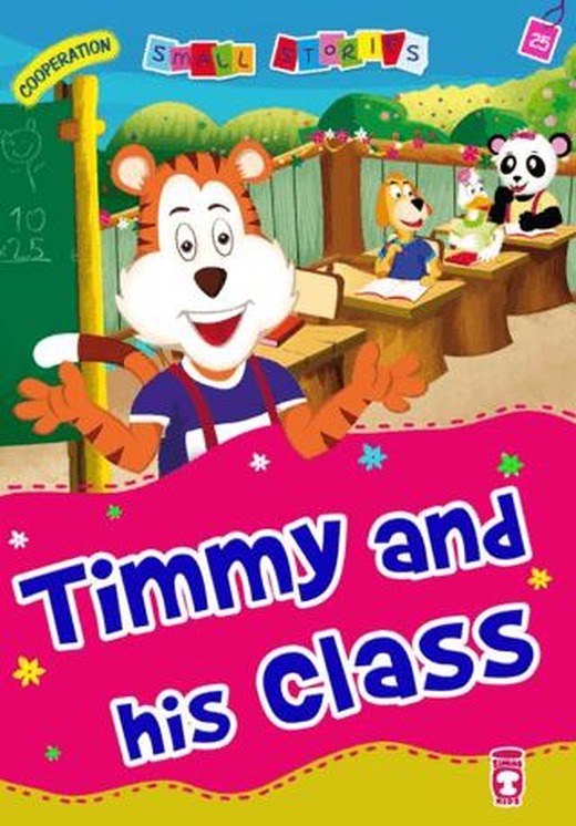 Timmy and his Class | Timaş Publishing (Ciltsiz)